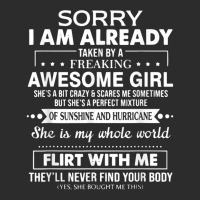 Mens Sorry I'm Already Taken By A Freaking Awesome Girl Exclusive T-shirt | Artistshot