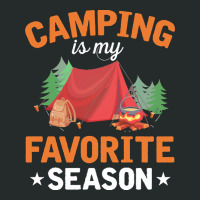 Camping T  Shirt Camping Is My Favorite Season T  Shirt Women's Triblend Scoop T-shirt | Artistshot