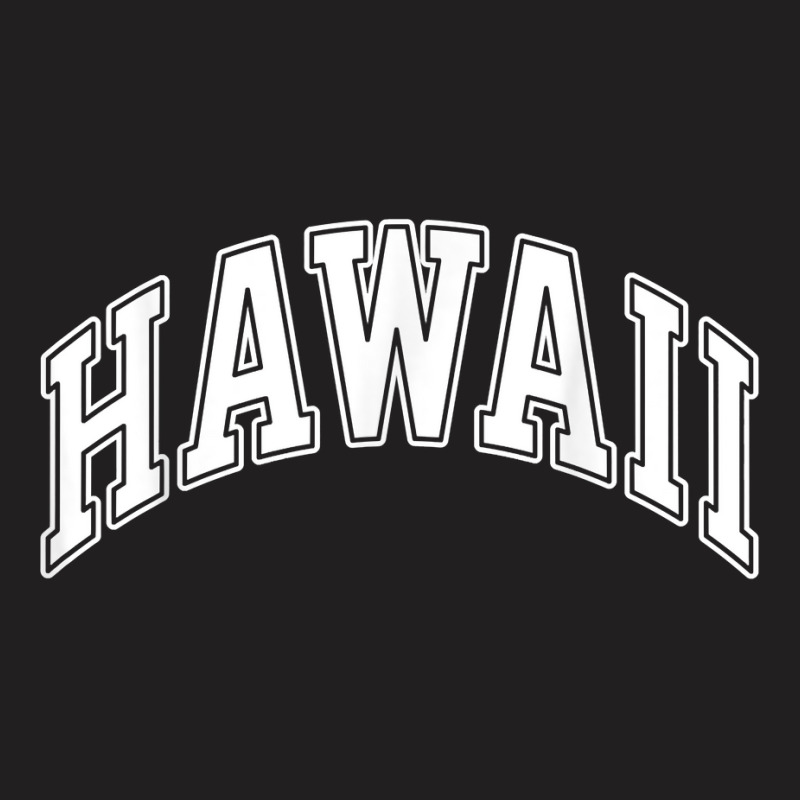 Hawaii Varsity Style White Text T Shirt T-shirt | Artistshot