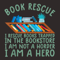 I Rescue Books Trapped In The Bookstore Im A Hero Bookaholic T Shirt Racerback Tank | Artistshot