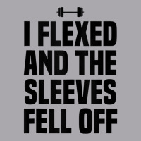 I Flexed And The Sleeves Fell Off Funny Gym Workout Tank Top Youth 3/4 Sleeve | Artistshot