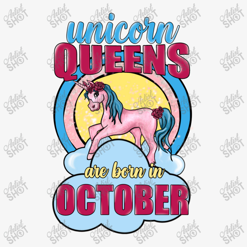 Unicorn Queens Are Born In October Ladies Fitted T-shirt | Artistshot