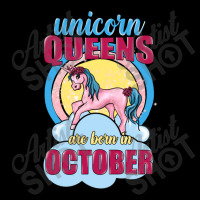 Unicorn Queens Are Born In October Legging | Artistshot