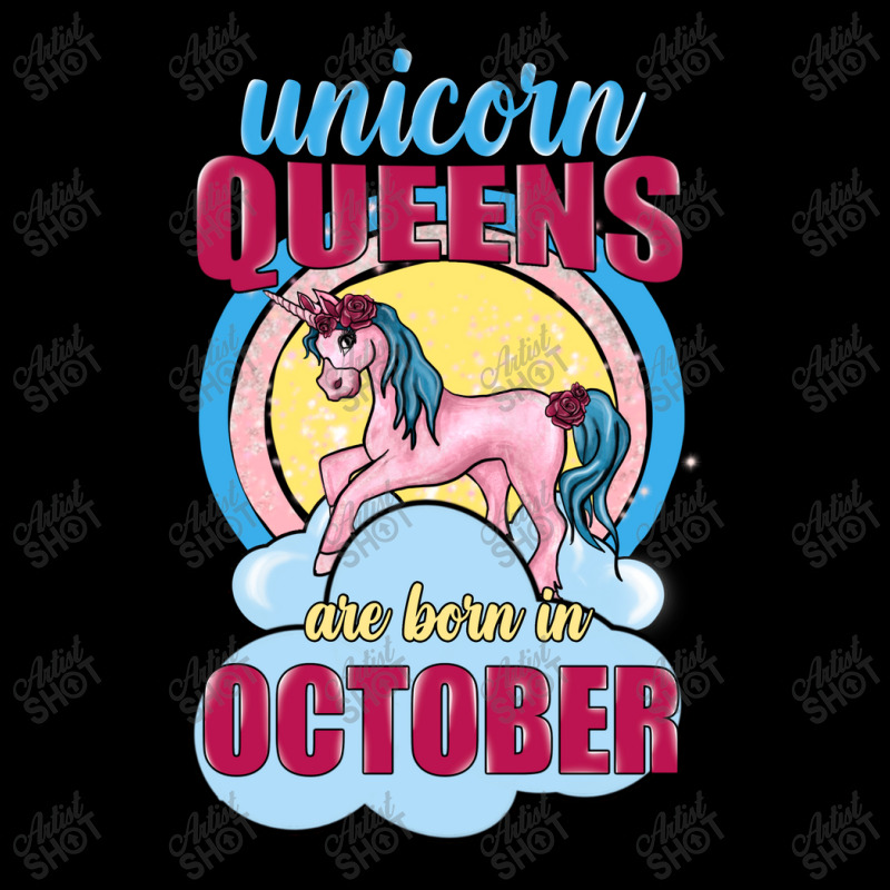 Unicorn Queens Are Born In October Legging | Artistshot