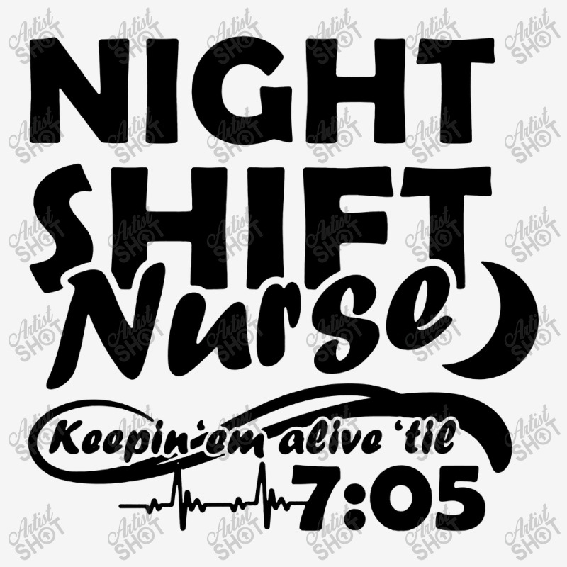 Night Shift Nurse Classic T-shirt | Artistshot