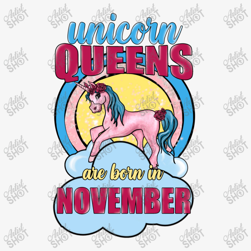 Unicorn Queens Are Born In November Ladies Fitted T-shirt | Artistshot