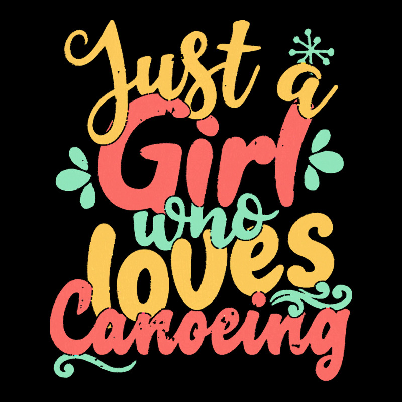 Just A Girl Who Love T  Shirt Just A Girl Who Loves Canoeing Gift Prod Unisex Jogger | Artistshot