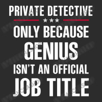 Gift For Genius Private Detective Exclusive T-shirt | Artistshot