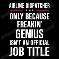 Gift For Freakin' Genius Airline Dispatcher Pocket T-shirt | Artistshot