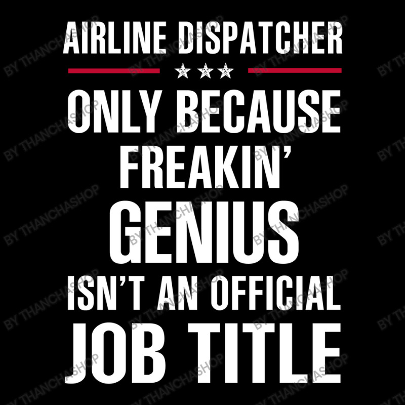 Gift For Freakin' Genius Airline Dispatcher Pocket T-shirt | Artistshot