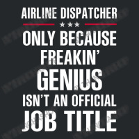 Gift For Freakin' Genius Airline Dispatcher Crewneck Sweatshirt | Artistshot