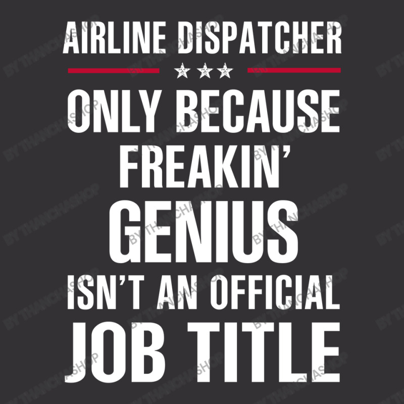 Gift For Freakin' Genius Airline Dispatcher Vintage Short | Artistshot