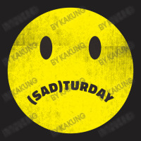 Sadturday T-shirt | Artistshot