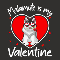 Alaskan Malamute Is My Valentine T  Shirt Alaskan Malamute Is My Valen Champion Hoodie | Artistshot