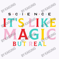 Science Is Like Magic Tank Top | Artistshot