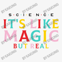 Science Is Like Magic Ladies Fitted T-shirt | Artistshot