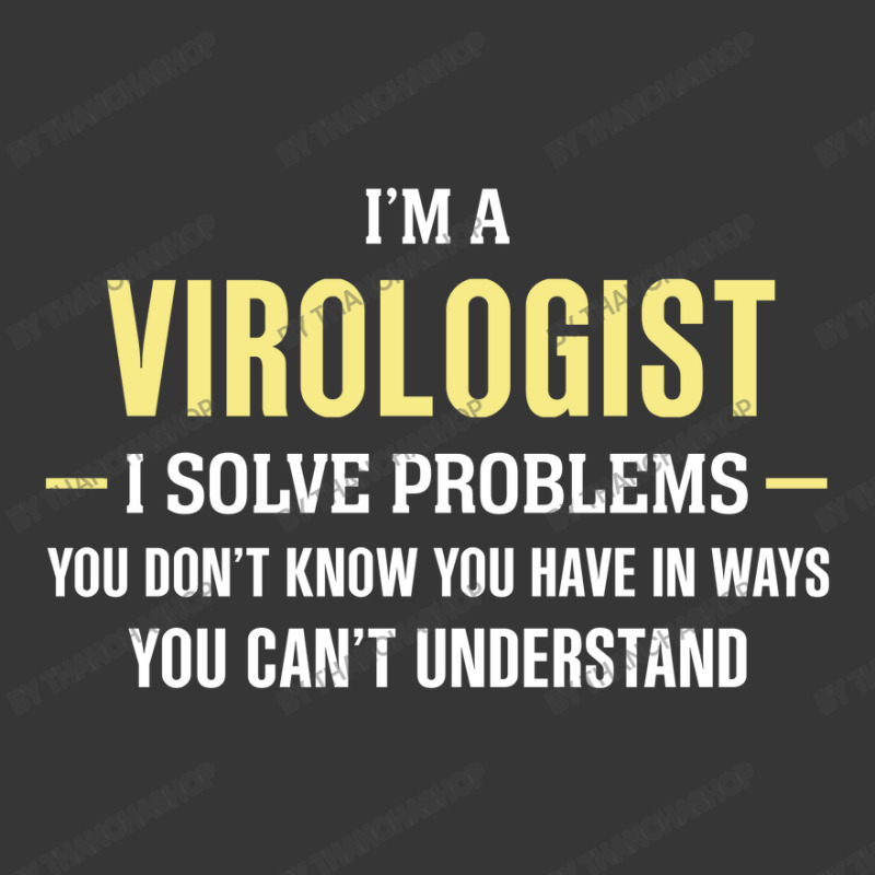 Virologist I Solve Problems Funny Gift Toddler Hoodie by thanchashop | Artistshot