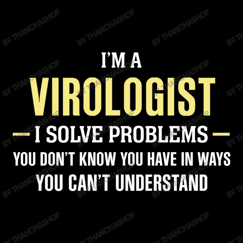 Virologist I Solve Problems Funny Gift Adjustable Cap by thanchashop | Artistshot