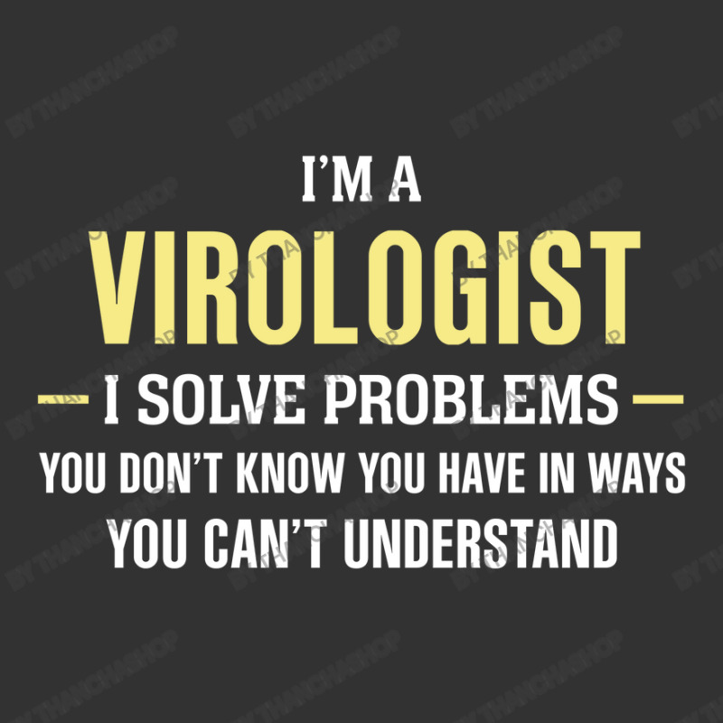 Virologist I Solve Problems Funny Gift Baby Bodysuit by thanchashop | Artistshot