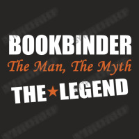 Bookbinder The Man, The Myth The Legend Ladies Fitted T-shirt | Artistshot