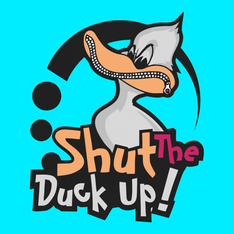 Shut The Duck Up Ornament | Artistshot