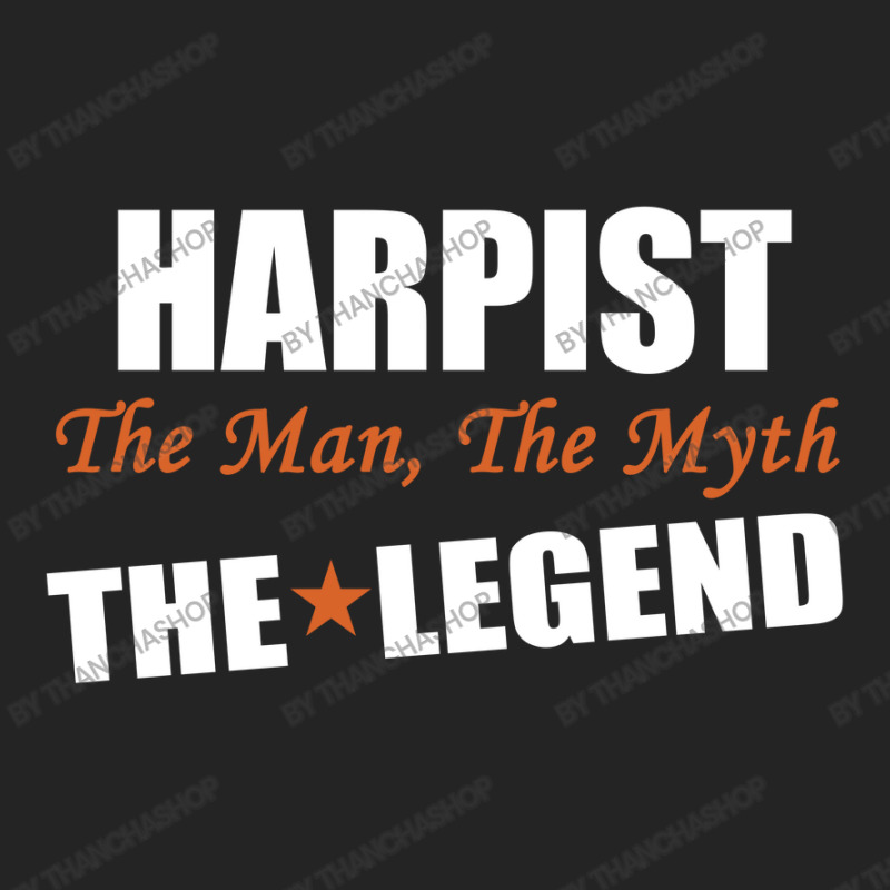 Harpist The Man, The Myth The Legend 3/4 Sleeve Shirt | Artistshot