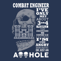 Combat Engineer Shirt I've Only Met About 3 Or 4 People Ladies Denim Jacket | Artistshot