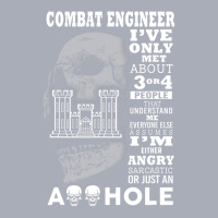 Combat Engineer Shirt I've Only Met About 3 Or 4 People Tank Dress | Artistshot