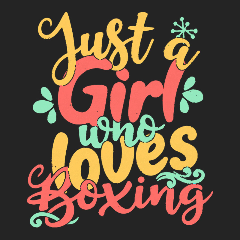 Just A Girl T  Shirt Just A Girl Who Loves Boxing Gift Product T  Shir 3/4 Sleeve Shirt | Artistshot