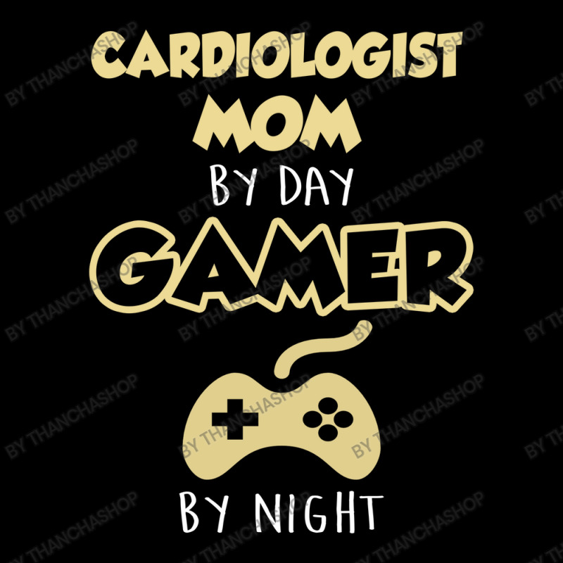 Cardiologist Mom By Day Gamer By Night. Mother's Day Gift Pocket T-Shirt by thanchashop | Artistshot