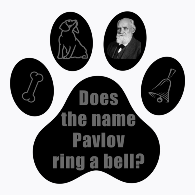 Does The Name Pavlov Ring A Bell Shirt T-shirt | Artistshot