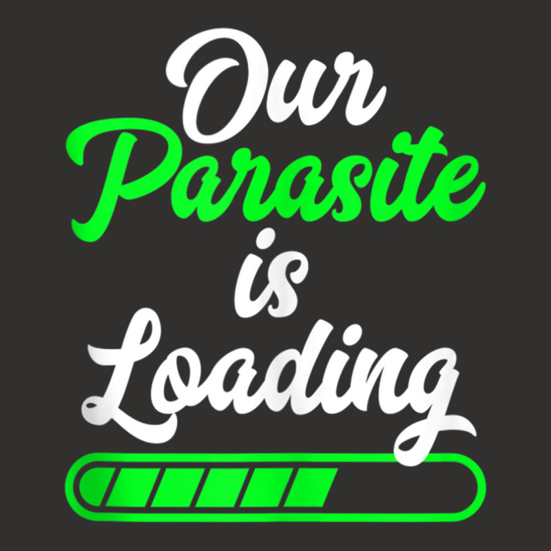 Funny Pregnancy Announcement Our Parasite Is Loading Tank Top Champion Hoodie by kleebbi | Artistshot