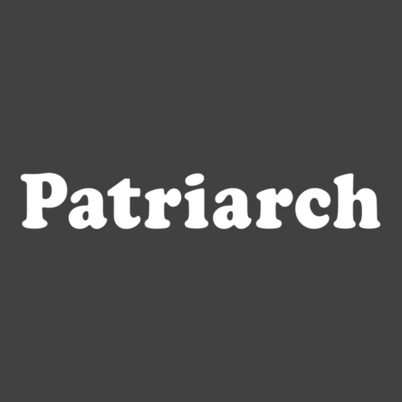 Patriarch For Dad, Grandfather, Fatherinlaw Vintage T-shirt | Artistshot