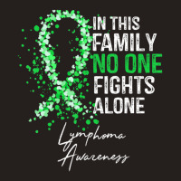 In This Family No One Fights Alone Lymphoma Awareness Tank Top | Artistshot