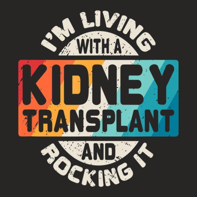 Kidney Transplant Organ Recipient Survivor Gift Ladies Fitted T-Shirt by bummercaught | Artistshot