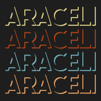 Araceli First Name Tshirt My Personalized Tee Named T Shirt Classic T-shirt | Artistshot