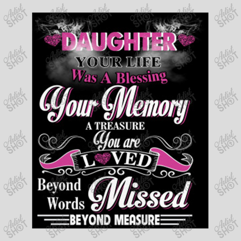 Daughter Your Life Was A Blessing Your Memory Men's Polo Shirt by mrdjpancake | Artistshot