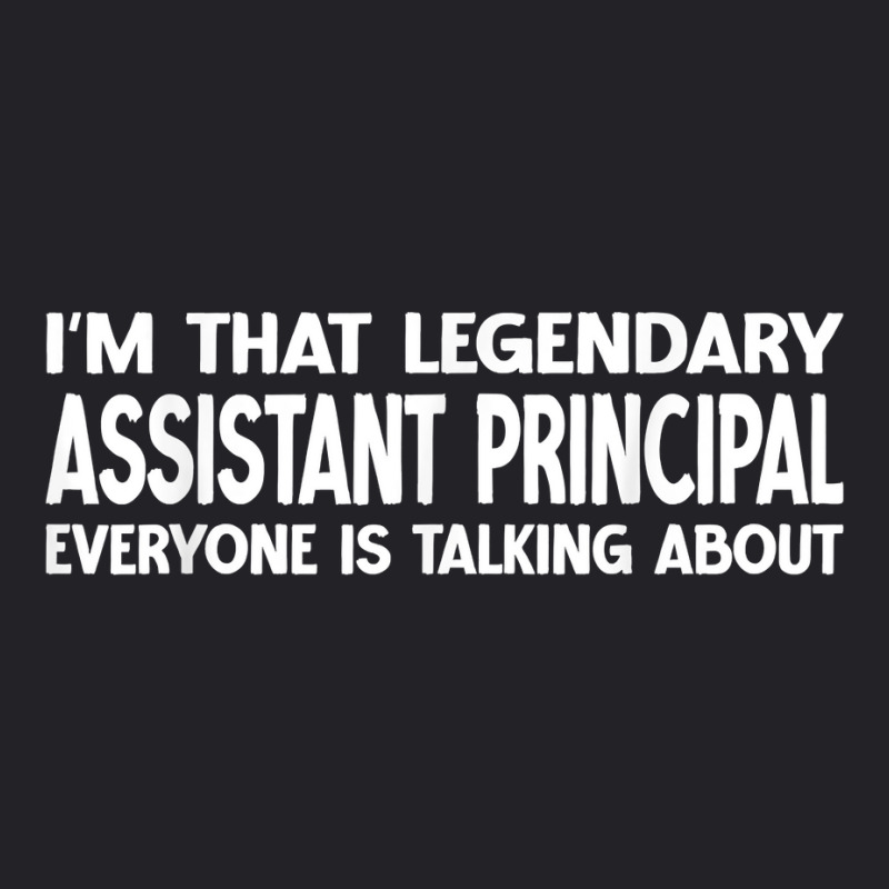 Assistant Principal Job Title Employee Assistant Principal T Shirt Youth Tee by chipbeltzox | Artistshot