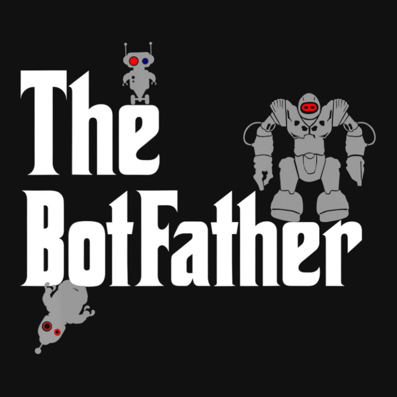 The Botfather Robot Master Father Of Electronics Graphic T-shirt | Artistshot