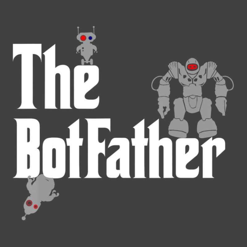 The Botfather Robot Master Father Of Electronics Vintage T-shirt | Artistshot