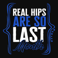 Hip Surgery Real Hips Are So Last Month Bionic Broken Hip Re T Shirt Crop Top | Artistshot