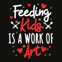 Cafeteria Worker Lunch Lady Feeding Kids Is A Work Of Art T Shirt Scorecard Crop Tee | Artistshot