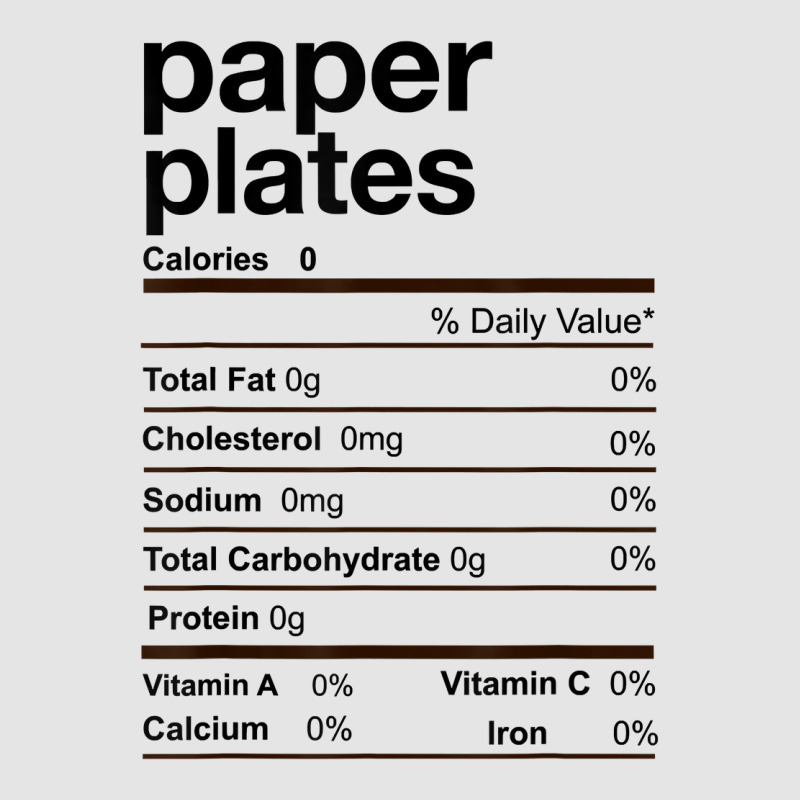 Paper Plates Nutrition Facts Thanksgiving Christmas Gift T Shirt Exclusive T-shirt | Artistshot