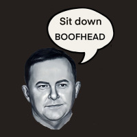 Sit Down Boofhead Tank Top | Artistshot