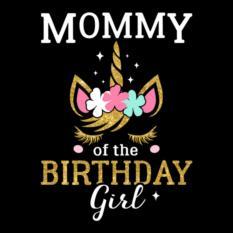 Mommy Of The Birthday Girl Unicorn Pocket T-shirt | Artistshot