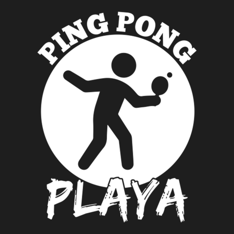 Funny Ping Pong Playa Design Classic T-shirt by LindaMarisa | Artistshot