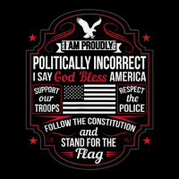 Politically Incorrect God Bless America Conservative Long Sleeve Shirts | Artistshot