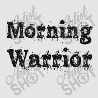 Morning Warrior Exclusive T-shirt | Artistshot