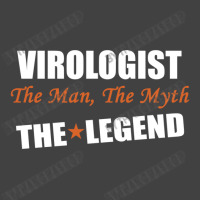 Virologist The Man, The Myth The Legend Vintage T-shirt | Artistshot