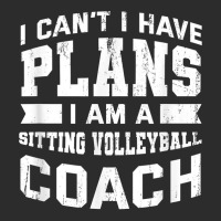 I Can't I Have Plans Funny Sitting Volleyball Coach Humor T Shirt Exclusive T-shirt | Artistshot